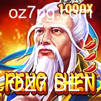 FengShen: Descubra o Novo Fenômeno do Universo OZ7.BET