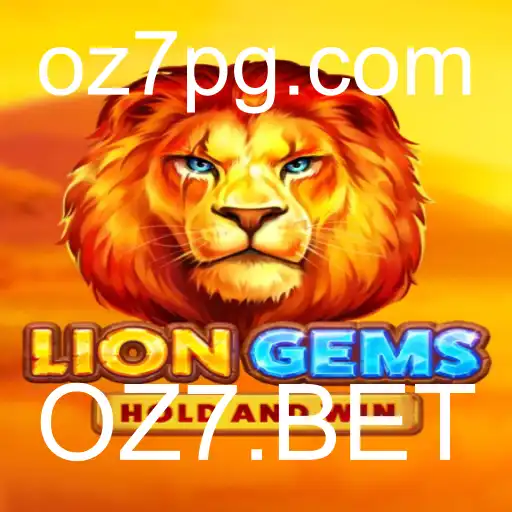 Descubra LionGems: A Aventura de Jogo Mais Emocionante na OZ7.BET